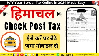 How to Pay Himachal RTO Tax Online 2024 ll Learn to Pay Border Tax || Himachal RTO Tax screenshot 4