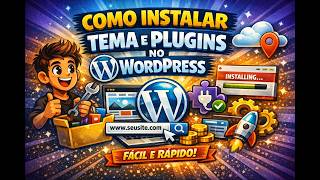 Como instalar tema e plugins no WordPress fácil e rápido 👇