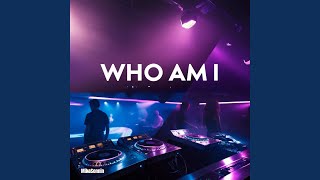 Download Lagu Who Am I MP3 Download Lagu Who Am I MP3