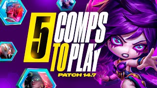 The Only 5 Comps You Need to Climb in Patch 14.7B | TFT Set 11 Guide