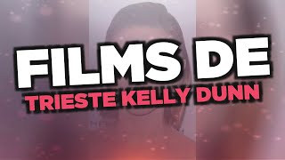 Les meilleurs films de Trieste Kelly Dunn