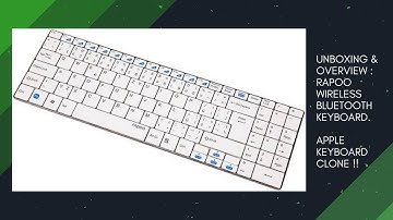Unboxing & Overview - Rapoo Wireless Bluetooth Keyboard !! 🔥🔥👌👌