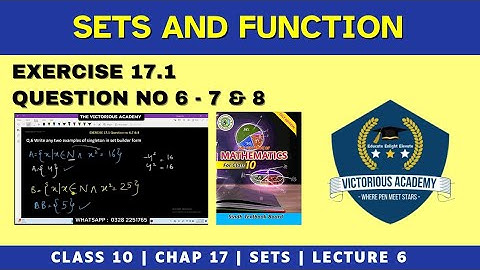 Exercise 17.1 Question 6, 7 and 8 | Sets and Functions | Class X #SindhBoard | Class X Chapter 17