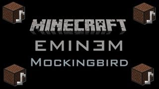 Minecraft Song: Eminem - Mockingbird screenshot 5