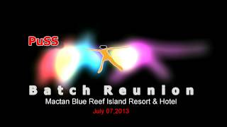 PuSS Batch 89 90 Reunion Introduction