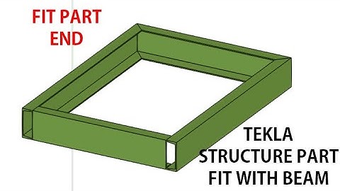 Optimizing Workflow with Part Fit in Tekla Structures