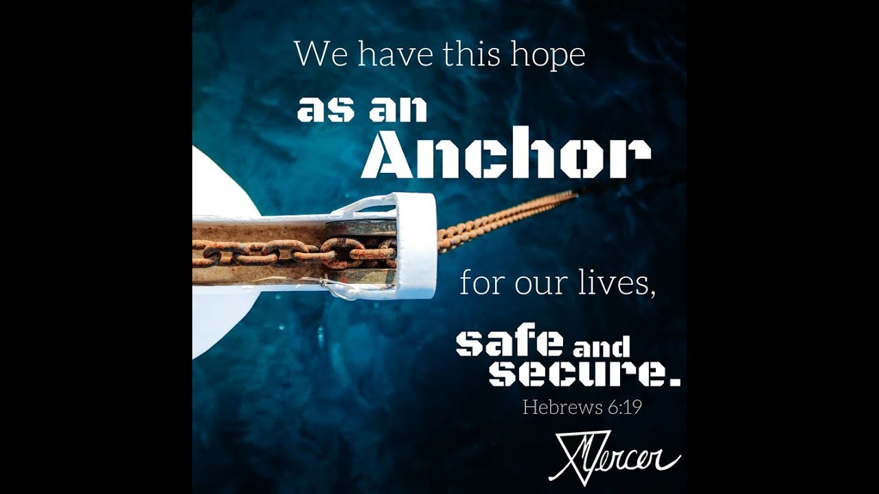 Jesus = Anchor of Hope - YouTube