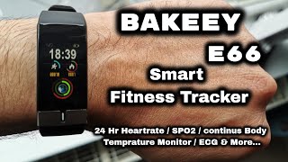 BAKEEY E66: Thermometer, ECG, Blood Pressure, Blood Oxygen Fitness Smart Health Band Review screenshot 2