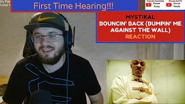 Mystikal - Bouncin’ Back (Bumpin’ Me Against The Wall) (Reaction)