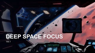 Vol.2 | 1 Hour Deep Space Focus Music for Deep Work, Coding & Focus