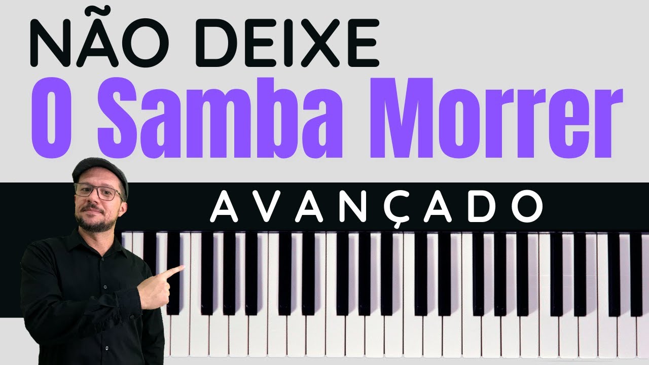 Como tocar a música NÃO DEIXE O SAMBA MORRER