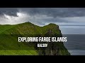 Exploring Faroe Islands - Kalsoy