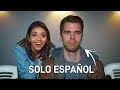 I spoke ONLY Spanish to my German boyfriend for 24 HOURS... again!