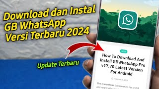 Cara Download GB Whatsapp 2024 terbaru yang resmi