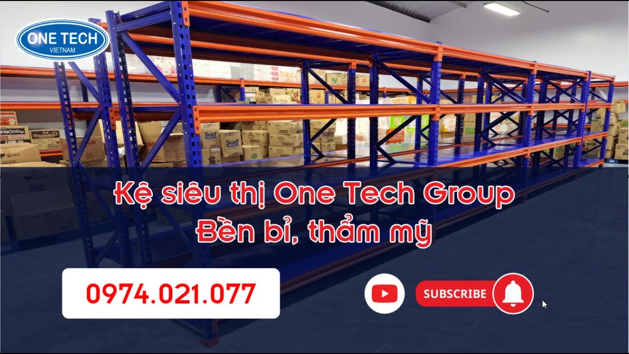 Kệ siêu thị - Giá kệ bày hàng One Tech Group | 0974021077 - YouTube