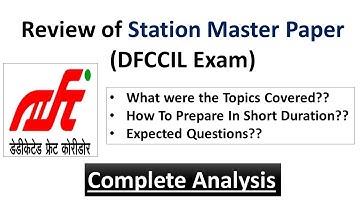 DFCCIL Station Master Paper Analysis, DFCCIL Previous Paper Paper, DFCCIL Recruitment 2018