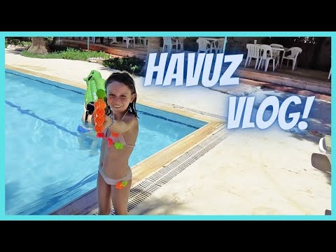 HAVUZ VLOG !