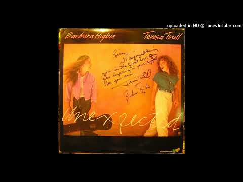 Barbara Higbie — Teresa Trull, Barbara Higbie – Unexpected (1983)