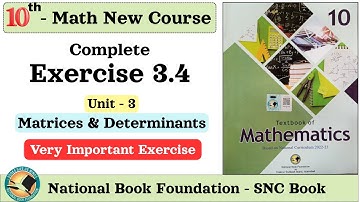Class 10 Math Chapter 3 Exercise 3.4 - Matrices and Determinants - NBF New BOOK Federal Board