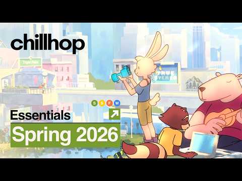 Chillhop Essentials · Spring 2026 [chill beats / lofi hip hop mix]