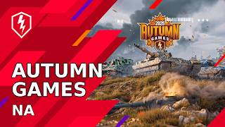 WoT Blitz. Autumn Games. NA Day 2 Final Top 3. Giveaways after each set. By Megalion