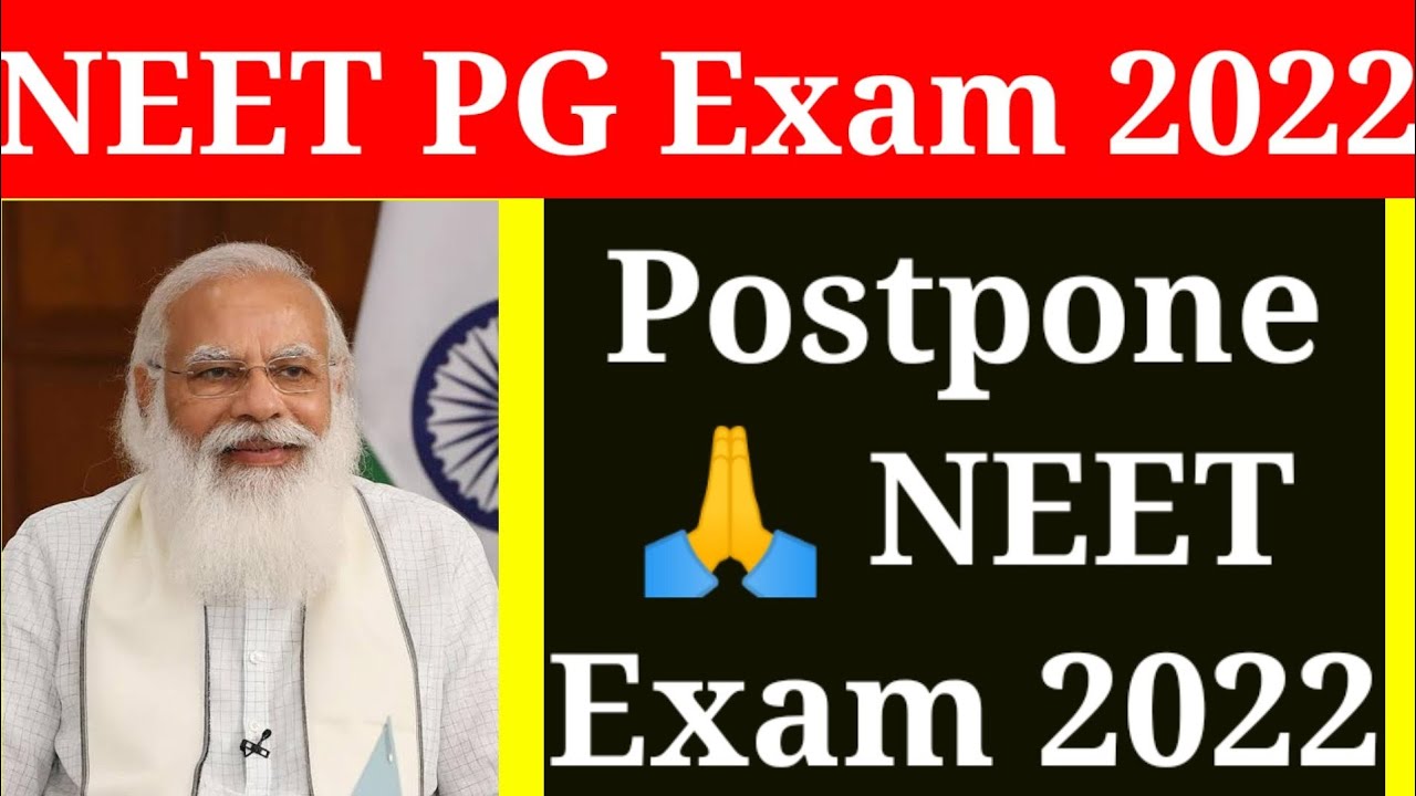 postpone NEET 2022 Exam||NEET PG Exam||Postpone NEET PG Exam 2022