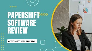 Papershift Review - All You Need To Know