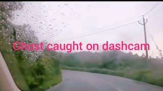 Ghost caught on dashcam