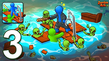 Zombie Ark - Gameplay Walkthrough Part 3 - Stickman Zombie Raft Survival Adventure (iOS, Android)