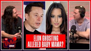Elon Musk Allegedly Ghosted His Baby Mama! | The TMZ Podcast