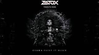 Zatox Tribute : Ciara - Paint It Black ( Hardstyle rmx ) Resimi