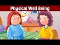 Physical Well Being Series