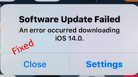 How to Fix Software Update Failed An Error Occurred Downloading iOS 14 on iPhone and iPad - Fixed