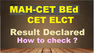 Result of MAH-BEd CET ELCT 2020 declared | How to Check MAH-BEd CET ELCT 2020