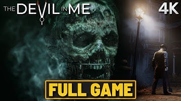 The Devil in Me - FULL GAME Walkthrough Gameplay [4K 60FPS] No Commentary