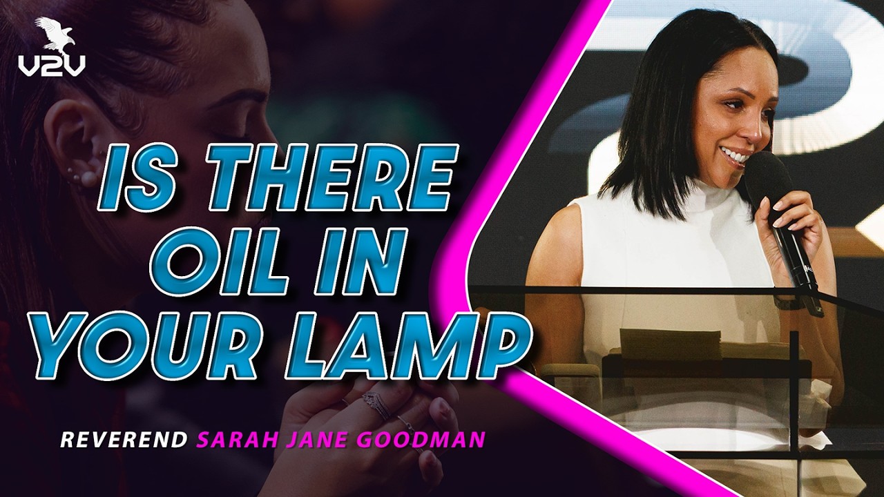 Is there oil in your lamp? - Reverend Sarah Jane Goodman