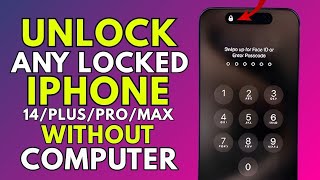 How to Unlock iPhone 14 (Plus/Pro/Max) Without a Computer – Forgot 4 & 6 Digit Passcode (2026 Guide)