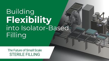 Building flexibility into isolator-based filling lines