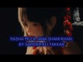 RASHA MULA JANA GHANI KHAN BY SARDAR ALI TAKKAR Pashto Song Pashto