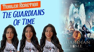 Guardians Of Time (2022) Trailer Reaction