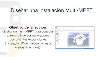 Tutorial de Solarius PV - Diseñar una Instalación Multi-MPPT - ACCA Software