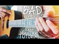 BAD XXXTENTACION Guitar Tutorial // BAD Guitar // Guitar Lesson #598