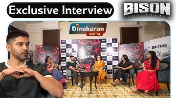 Bison Team Interview | Dhruv Vikram | Anupama Parameswaran | Rajisha Vijayan | DD | Dinakaran News