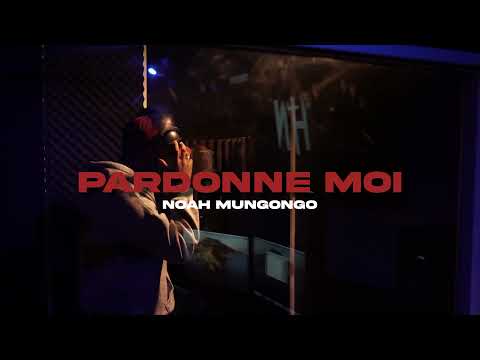 Noah Mungongo Pardonne Moi Clip Officiel 
