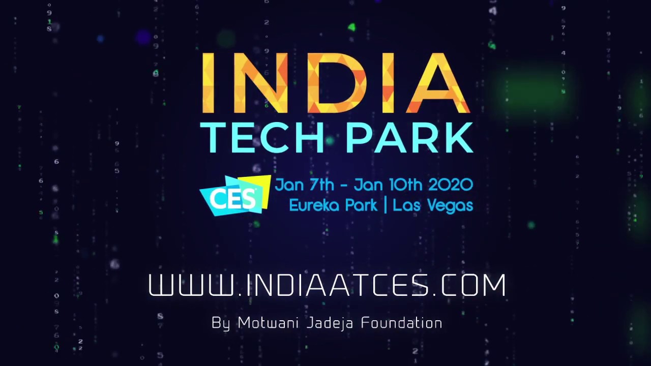 India At CES 2020 | India Tech Park at CES 2020 | Indian Startups at CES 2020