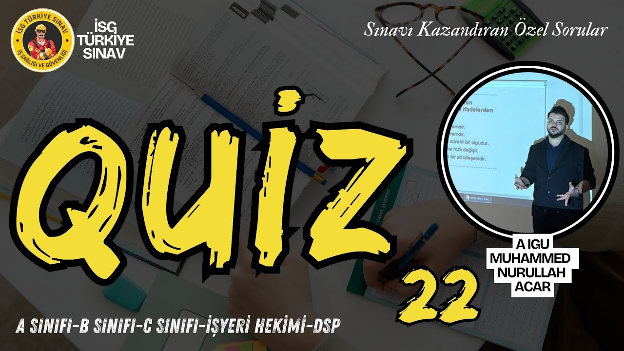 22. Quiz Soruları - 2025 İSG Aralık Sınavları
