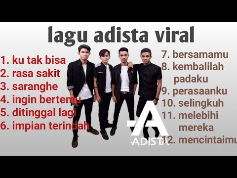 kumpulan lagu ADISTA viral full album / ku tak bisa
