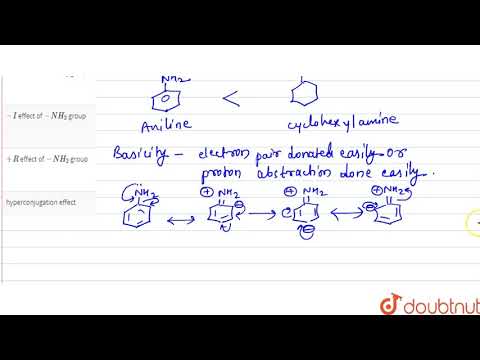 Video: Waarom is aniline een zwakkere base dan cyclohexylamine?