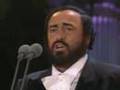 In Loving Memory of Luciano Pavarotti  Ave Maria - Opera