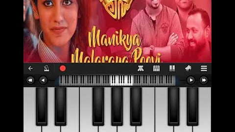 Manikya Malaraya Poovi Piano Tutorial | Oru Adaar Love | Easy Slowly Played | #pianotutorials